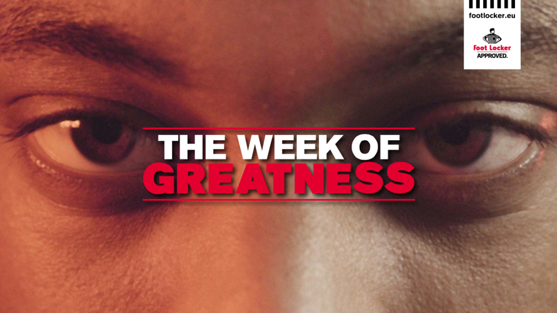 the week of greatness